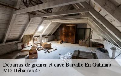 Débarras de grenier et cave  barville-en-gatinais-45340 MD Débarras 45