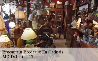 Brocanteur  bordeaux-en-gatinais-45340 MD Débarras 45