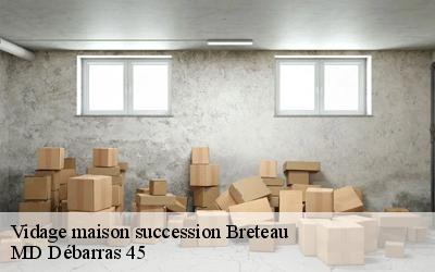 Vidage maison succession  breteau-45250 MD Débarras 45