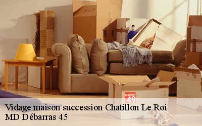 Vidage maison succession  chatillon-le-roi-45480 MD Débarras 45