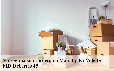 Vidage maison succession  marcilly-en-villette-45240 MD Débarras 45