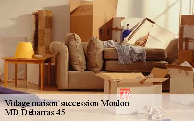 Vidage maison succession  moulon-45270 MD Débarras 45