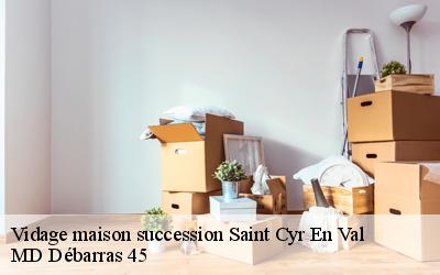 Vidage maison succession  saint-cyr-en-val-45590 MD Débarras 45
