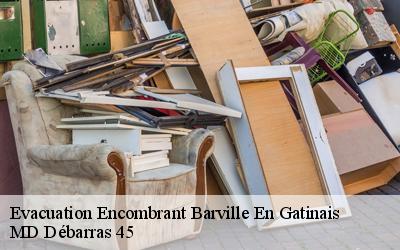Evacuation Encombrant  barville-en-gatinais-45340 MD Débarras 45