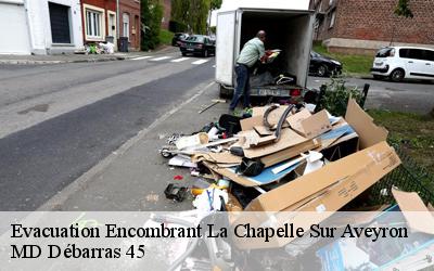 Evacuation Encombrant  la-chapelle-sur-aveyron-45230 MD Débarras 45